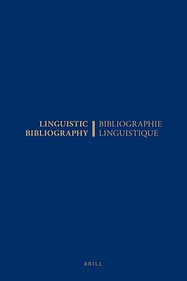 Linguistic Bibliography for the Year 1988 / Bibliographie Linguistique de l'annee 1988