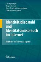 Identitatsdiebstahl und Identitatsmissbrauch im Internet